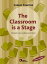 The classroom is a stageŻҽҡ[ Carlos Gontow ]
