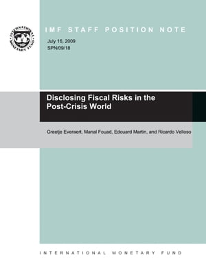 Disclosing Fiscal Risks in the Post-Crisis World