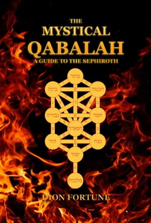 The Mystical Qabalah