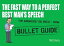 The Fast Way to a Perfect Best Man's Speech: Bullet Guides