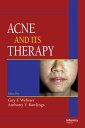 Acne and Its Therapy【電子書籍】