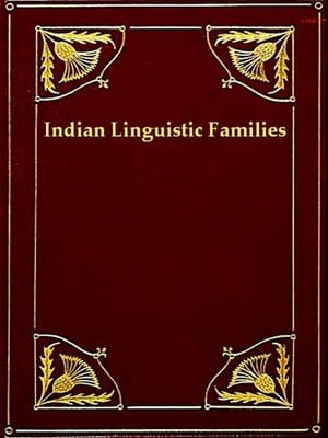 Indian Lnguistic Families of America North of Mexico