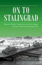 ŷKoboŻҽҥȥ㤨On to Stalingrad Operation Winter Thunderstorm and the Attempt to Relieve Sixth Army, December 1942Żҽҡ[ Horst Scheibert ]פβǤʤ2,904ߤˤʤޤ