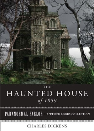 The Haunted House of 1859