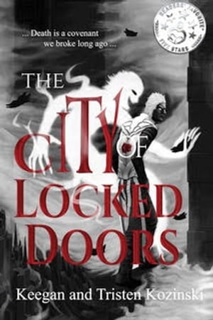 ŷKoboŻҽҥȥ㤨The City of Locked DoorsŻҽҡ[ Tristen Kozinski ]פβǤʤ532ߤˤʤޤ