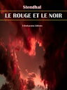 Le Rouge et le Noir【電子書籍】[ Stendhal 