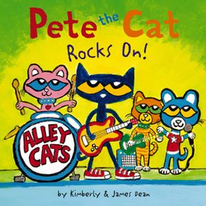 Pete the Cat Rocks On!【電子書籍】[ James Dean ]