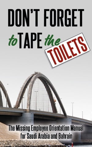 Don't Forget to Tape the Toilets