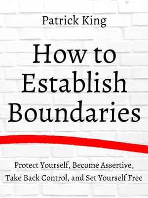 How to Establish Boundaries