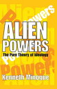 ŷKoboŻҽҥȥ㤨Alien Powers The Pure Theory of IdeologyŻҽҡ[ Kenneth Minogue ]פβǤʤ6,848ߤˤʤޤ