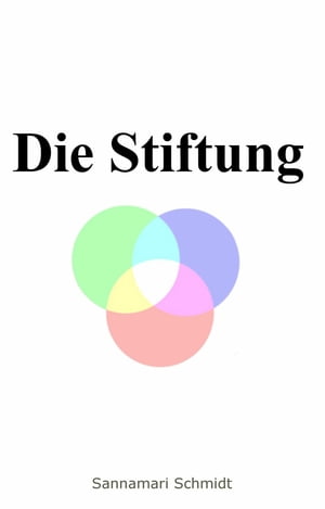 Die Stiftung