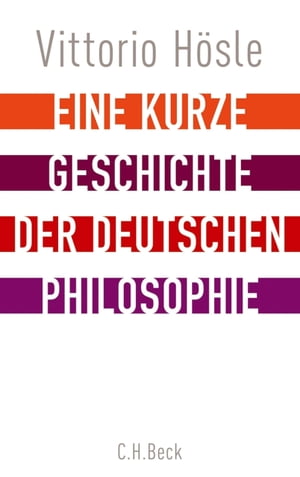 Eine kurze Geschichte der deutschen Philosophie