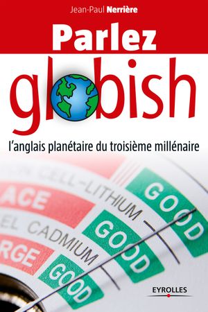 Parlez globish L'anglais plan?taire du troisi?me mill?naire