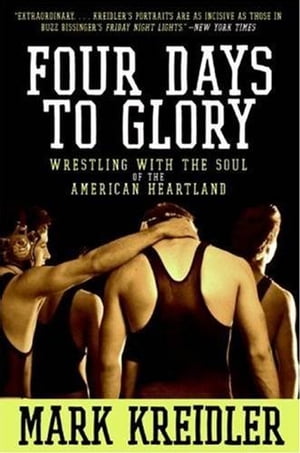 Four Days to Glory The Heart of America, Flat on Its Back