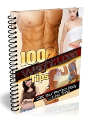 100 Weight Loss Tips