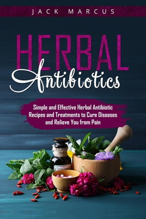 Herbal Antibiotics