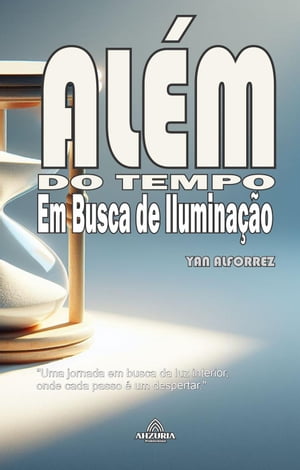 Além do Tempo - Em Busca da Iluminação