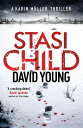 Stasi Child The award-winning Cold War crime thriller【電子書籍】 David Young