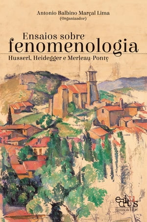 Ensaios sobre fenomenologia