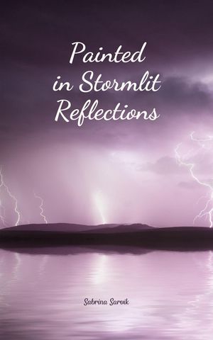 ŷKoboŻҽҥȥ㤨Painted in Stormlit ReflectionsŻҽҡ[ Sabrina Sarvik ]פβǤʤ691ߤˤʤޤ
