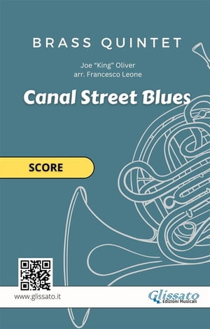 Brass Quintet "Canal Street Blues" score