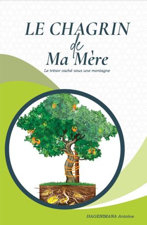 Le chagrin de ma mère