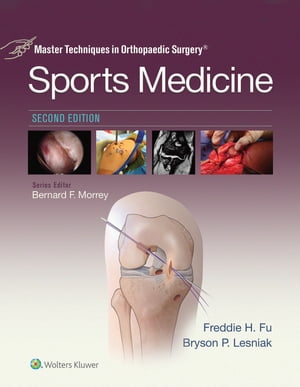 Master Techniques in Orthopaedic Surgery: Sports Medicine