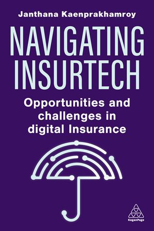 Navigating Insurtech Opportunities and Challenges in Digital Insurance