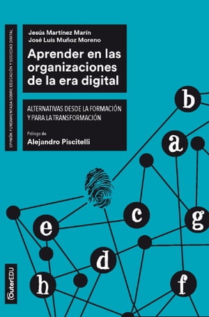 Aprender en las organizaciones de la era digital