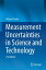 Measurement Uncertainties in Science and Technology