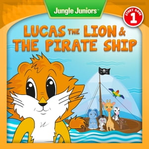 Lucas The Lion & The Pirate Ship