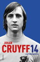 14. L'autobiografia【電子書籍】[ Johan Cruyff ]
