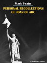 Personal Recollections of Joan of Arc【電子