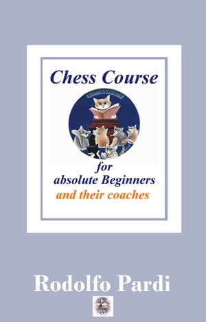 Chess Course for absolute adult and senior Beginners