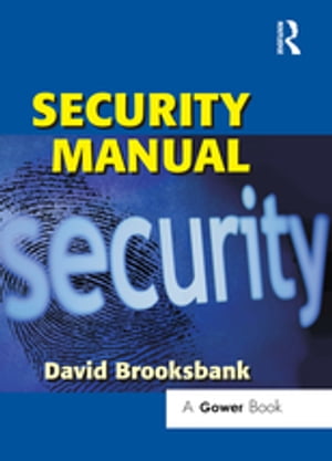 Security ManualŻҽҡ[ David Brooksbank ]