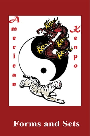 American Kenpo Forms and Sets