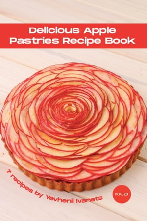 Delicious Apple Pastries recipe book