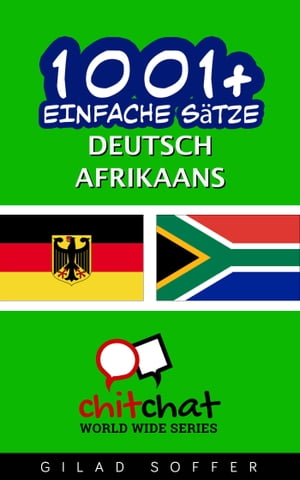 1001+ Einfache S?tze Deutsch - Afrikaans【電子書籍】[ Gilad Soffer ]