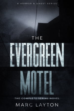 The Evergreen Motel