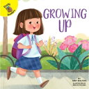 Growing Up【電子書籍】[ Abby Walters ]