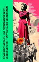 Revolution rinnen und Grenzg ngerinnen: Lebensgeschichten vision rer Denkerinnen Biographien und Memoiren von Hypatia, Katharina von Bora, George Sand, Rosa Luxemburg, Clara Zetkin【電子書籍】 Stefan Zweig