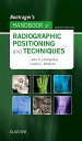 Bontrager 039 s Handbook of Radiographic Positioning and Techniques - E-BOOK Bontrager 039 s Handbook of Radiographic Positioning and Techniques - E-BOOK【電子書籍】 John Lampignano, MEd, RT(R) (CT)