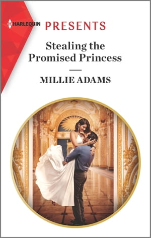 Stealing the Promised Princess An Uplifting International Romance【電子書籍】[ Millie Adams ]