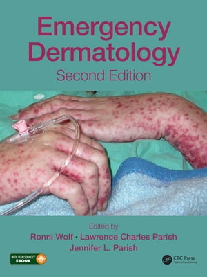 Emergency Dermatology【電子書籍】