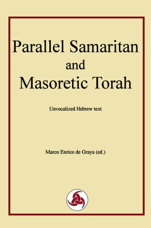 Parallel Samaritan and Masoretic Torah