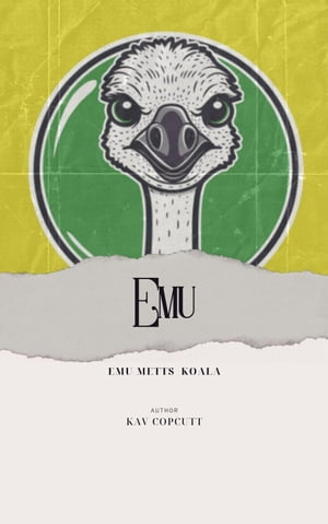 Emu【電子書籍】[ Kavita Copcutt ]