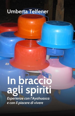 In braccio agli spiriti