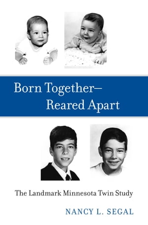 Born TogetherーReared Apart