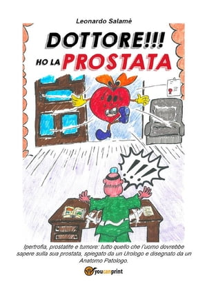 Dottore ho la prostata