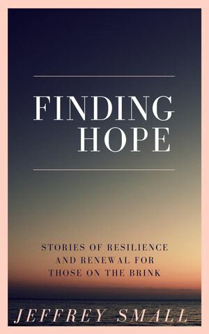 Finding hope Stories of resilience and renewal for those on the brinkŻҽҡ[ Eldie Gwamna ]